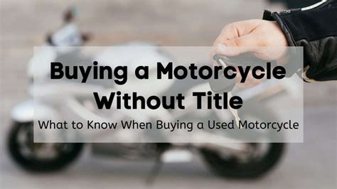 Can You Sell a Motorcycle Without a Title?